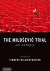 Waters, T: Milosevic Trial