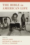 Goff, P: Bible in American Life