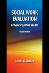 Dudley, J: Social Work Evaluation, Second Edition