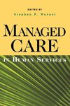 Wernet, S: Managed Care in Human Services