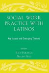 Social Work Practice with Latinos