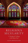 Ghobadzadeh, N: Religious Secularity