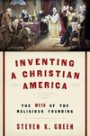 Green, S: Inventing a Christian America