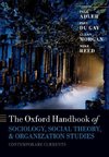 Adler, P: Oxford Handbook of Sociology, Social Theory, and O