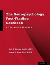 Stucky, K: Neuropsychology Fact-Finding Casebook