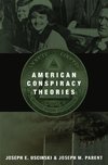 Uscinski, J: American Conspiracy Theories