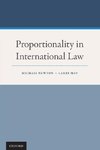 Newton, M: Proportionality in International Law