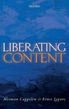 Cappelen, H: Liberating Content