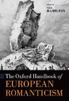 Hamilton, P: Oxford Handbook of European Romanticism