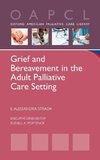 Strada, E: Grief and Bereavement in the Adult Palliative Car