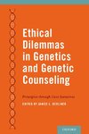 Berliner, J: Ethical Dilemmas in Genetics and Genetic Counse