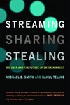 Streaming, Sharing, Stealing