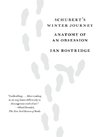 Schubert's Winter Journey