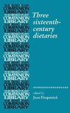 Fitzpatrick, J: Three sixteenth-century dietaries