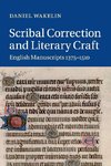 Scribal Correction and Literary Craft