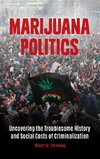 Marijuana Politics