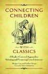 Lacy, M:  Connecting Children with Classics