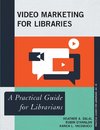 Video Marketing for Libraries