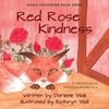 Red Rose Kindness