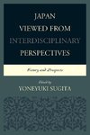 Japan Viewed from Interdisciplinary Perspectives