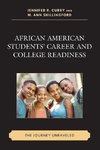 African American Students' Career and College Readiness