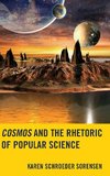 Cosmos and the Rhetoric of Popular Science