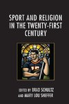 SPORT & RELIGION IN THE 21ST CPB