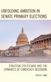 Unfolding Ambition in Senate Primary Elections