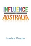 Influence in Australia