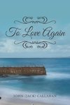 To Love Again