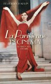 Chaplin, F: <i>La Parisienne</i> in cinema