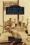 Las Villas of Plattekill and Ulster County