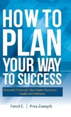 How to Plan Your Way to Success