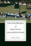 Encyclopedia of Political Assassinations