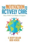 Motivation to Actively Care