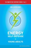 Energy Self-Defense for Young Adults