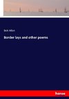 Border lays and other poems