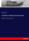 The victory of defeat and other poems