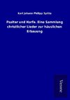 Psalter und Harfe. Eine Sammlung christlicher Lieder zur häuslichen Erbauung