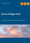 Komm Heiliger Geist