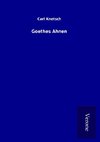 Goethes Ahnen