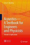 Acoustics - A Textbook for Engineers and Physicists