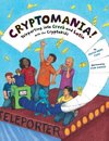 Cryptomania!