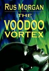 The Voodoo Vortex