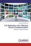 3-D Animation for Effective Visual Communication