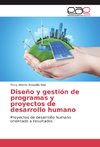 Diseño y gestión de programas y proyectos de desarrollo humano