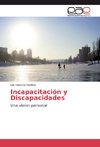 Incapacitación y Discapacidades