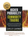 HIGHER PROBABILITY COMMODITY TRADING