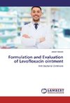 Formulation and Evaluation of Levofloxacin ointment