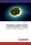 Ecological modernization and ecolabelling in Brazil